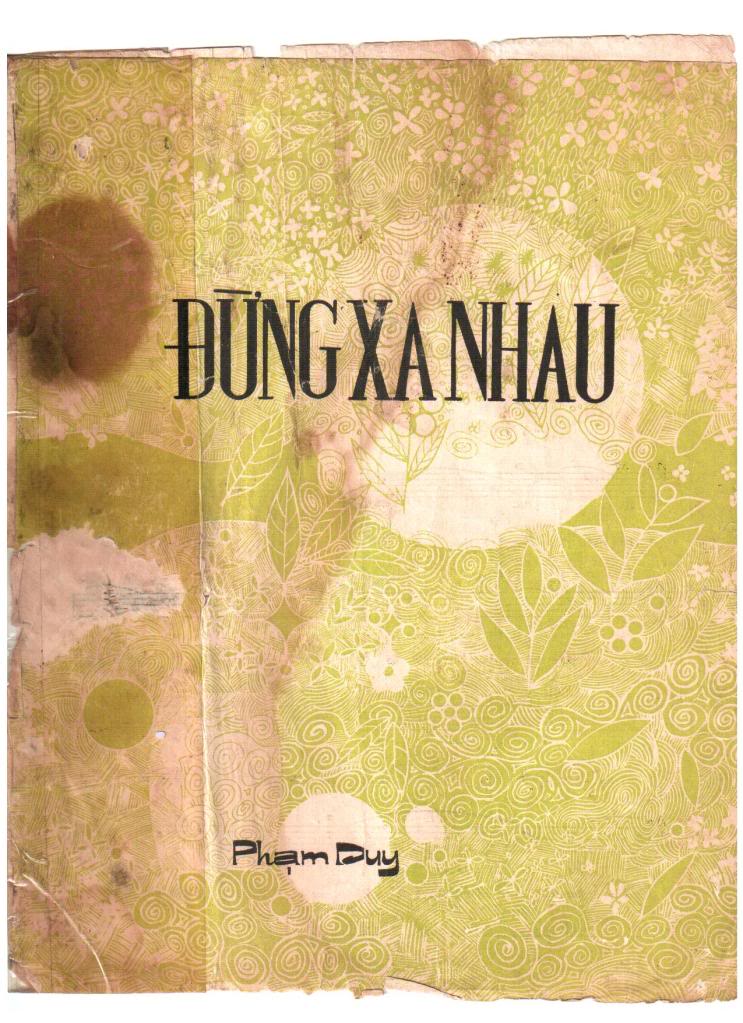 Đừng Xa Nhau - Phạm Duy